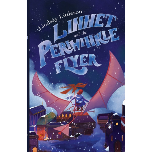 Andrews UK Limited Linnet and the Periwinkle Flyer (häftad, eng)