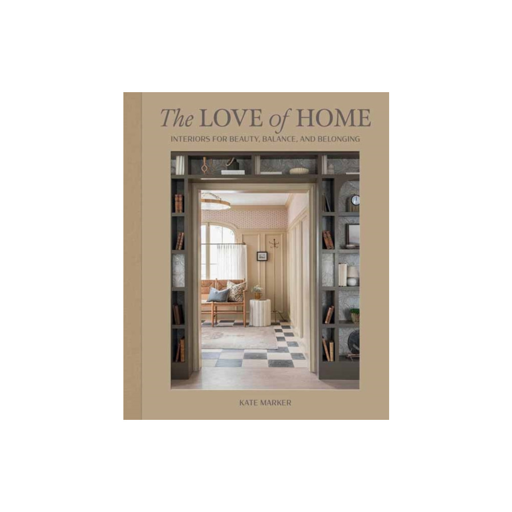 Produktbild för The Love of Home (inbunden, eng)