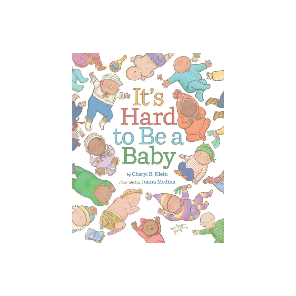 Produktbild för It's Hard to Be a Baby (inbunden, eng)