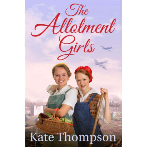 Pan Macmillan The Allotment Girls (häftad, eng)