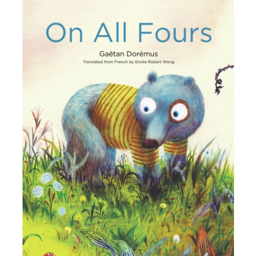 Enchanted Lion Books On All Fours (inbunden, eng)