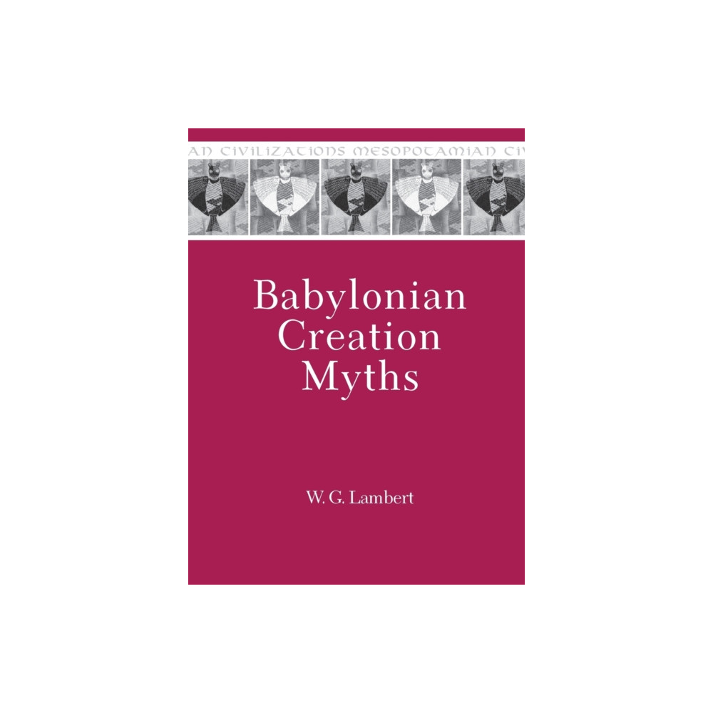 Produktbild för Babylonian Creation Myths (inbunden, eng)