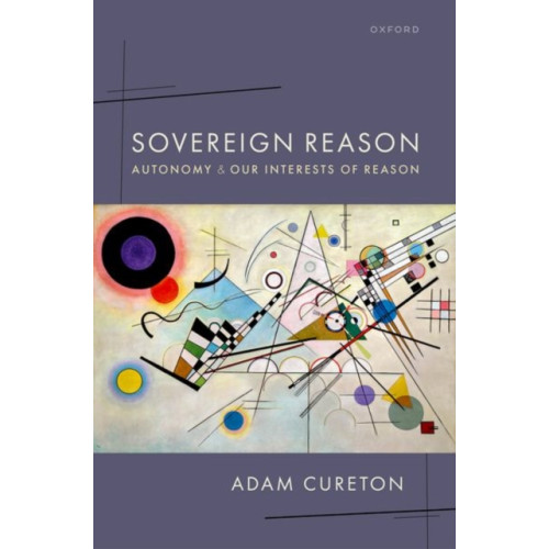 Oxford University Press Sovereign Reason (inbunden, eng)
