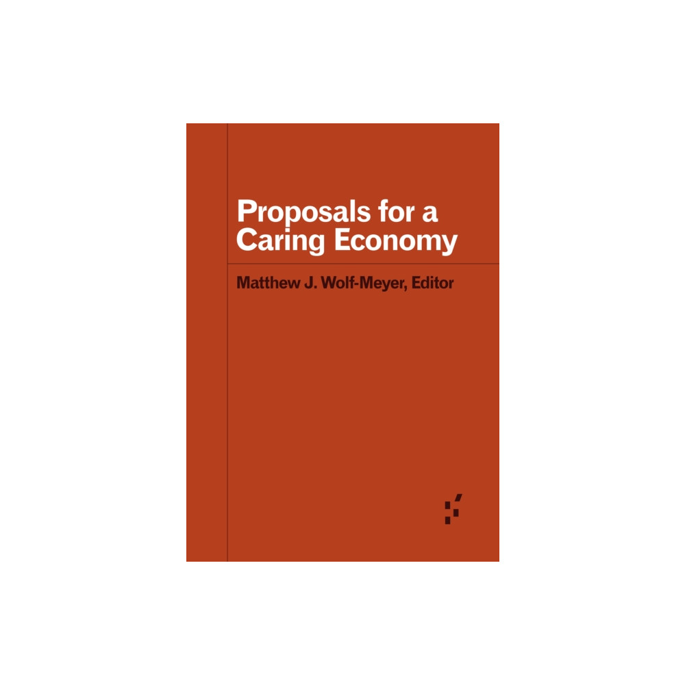 Produktbild för Proposals for a Caring Economy (häftad, eng)