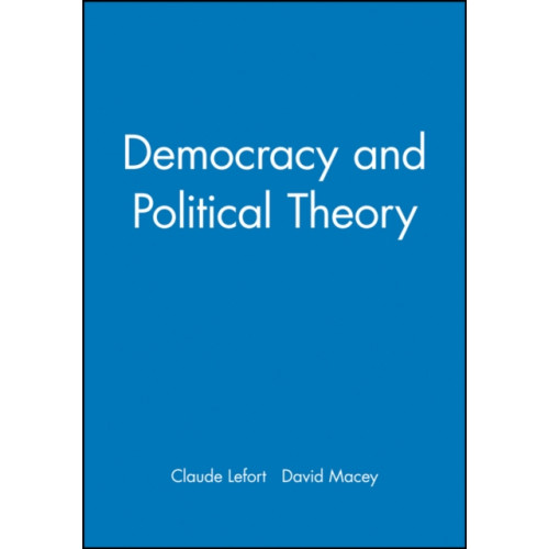 John Wiley And Sons Ltd Democracy and Political Theory (inbunden, eng)