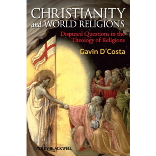 John Wiley And Sons Ltd Christianity and World Religions (häftad, eng)