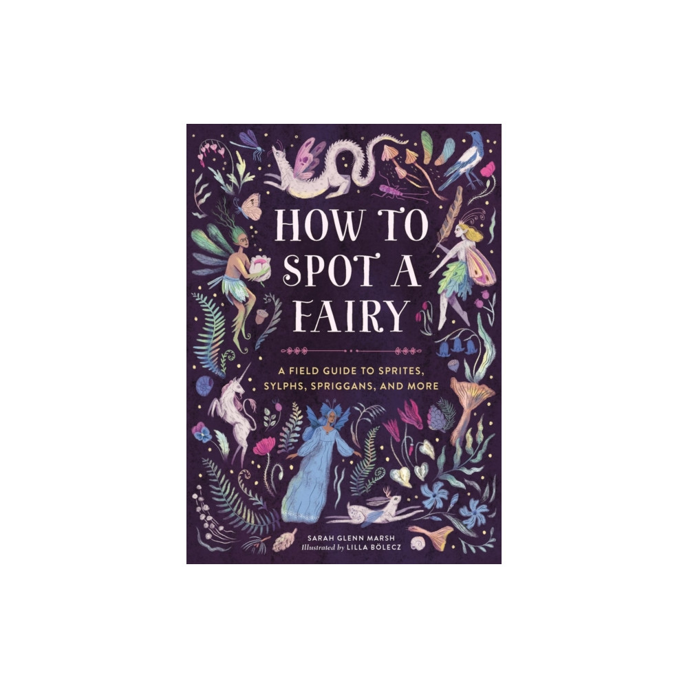 Produktbild för How to Spot a Fairy (inbunden, eng)