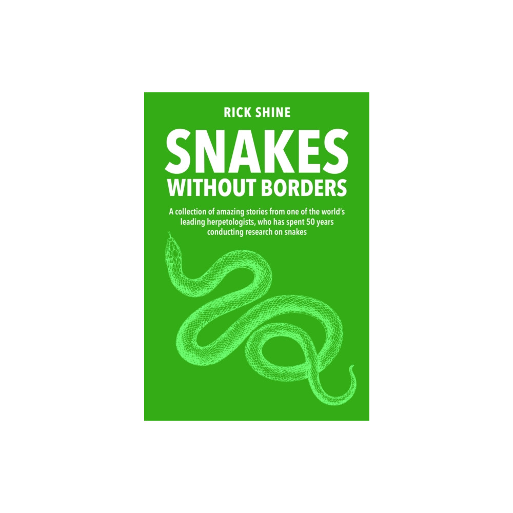Produktbild för Snakes Without Borders (häftad, eng)