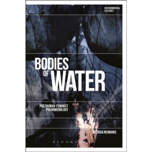 Bloomsbury Publishing PLC Bodies of Water (häftad, eng)