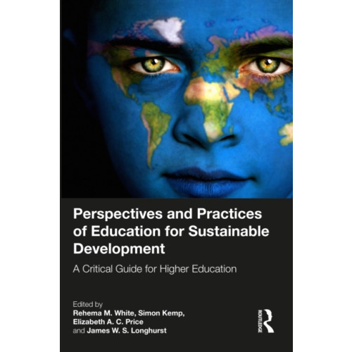 Taylor & francis ltd Perspectives and Practices of Education for Sustainable Development (häftad, eng)