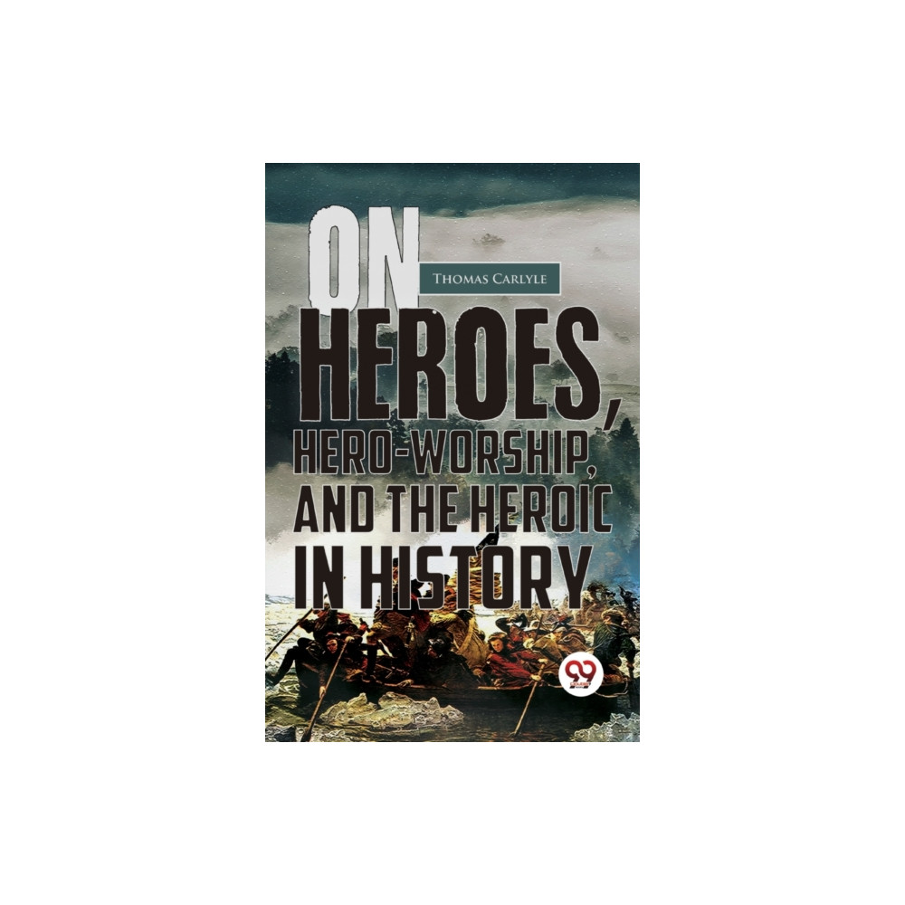 Produktbild för On Heroes, Hero-Worship, and the Heroic in History (häftad, eng)