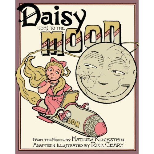 Fantagraphics Daisy Goes to the Moon (inbunden, eng)