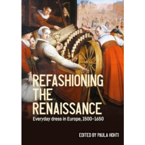 Manchester university press Refashioning the Renaissance (inbunden, eng)
