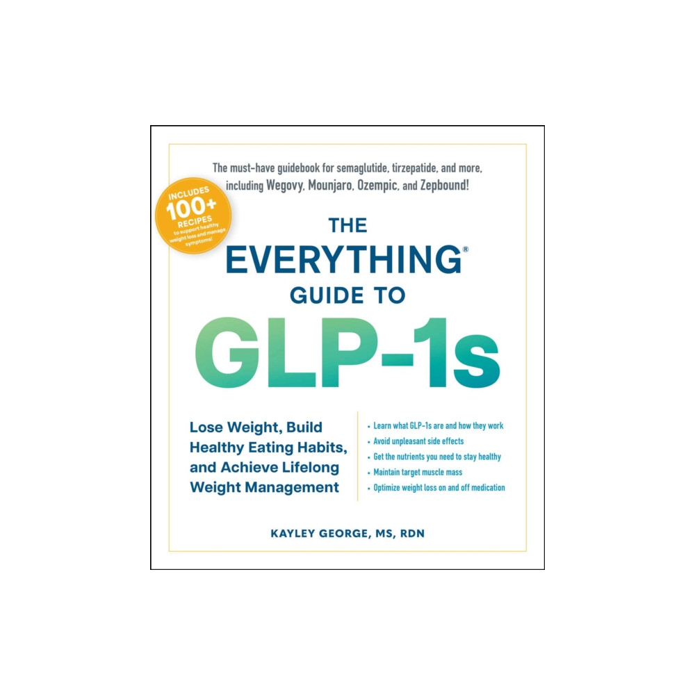 Produktbild för The Everything Guide to GLP-1s (häftad, eng)