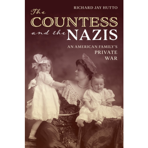 Rowman & littlefield The Countess and the Nazis (inbunden, eng)
