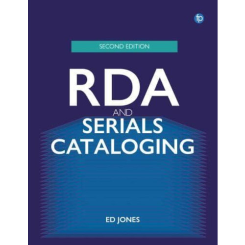 Facet Publishing RDA and Serials Cataloging (häftad, eng)