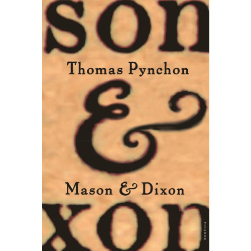 PICADOR Mason & Dixon (häftad, eng)