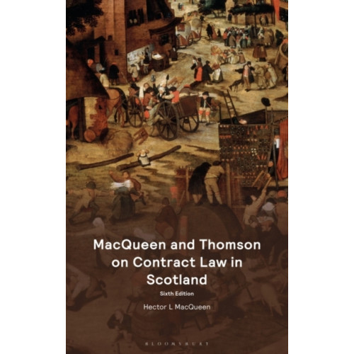 Bloomsbury Publishing PLC MacQueen and Thomson on Contract Law in Scotland (häftad, eng)