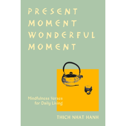 Not Stated Present Moment Wonderful Moment (Revised Edition) (häftad, eng)