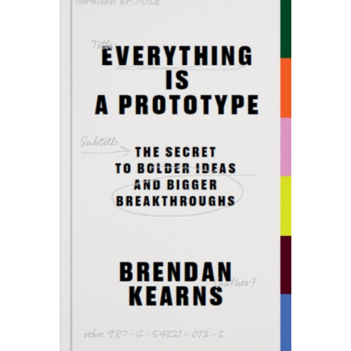 BIS Publishers B.V. Everything is a Prototype (häftad, eng)