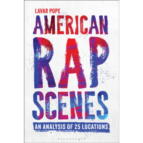 Bloomsbury Publishing PLC American Rap Scenes (häftad, eng)