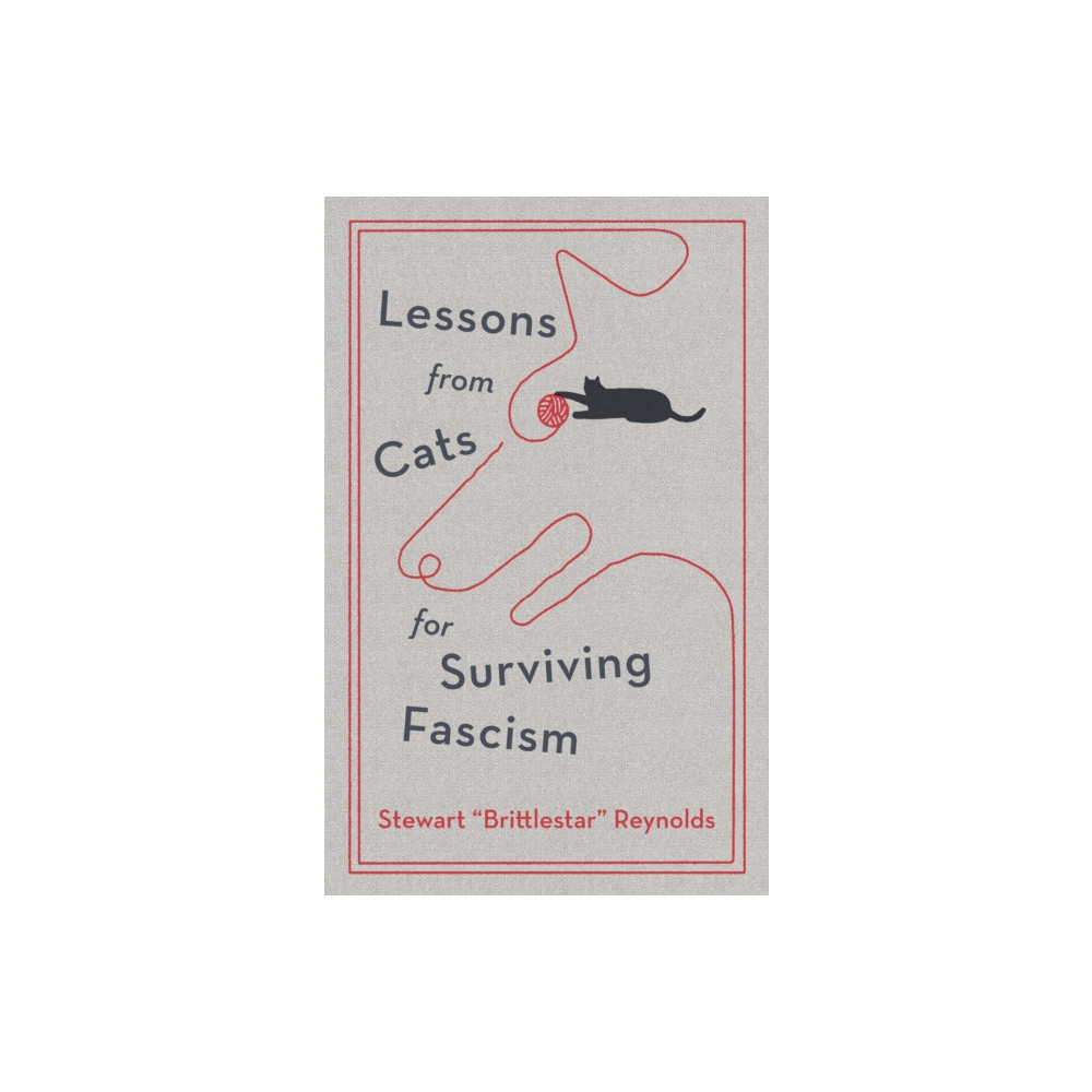 Produktbild för Lessons from Cats for Surviving Fascism (inbunden, eng)