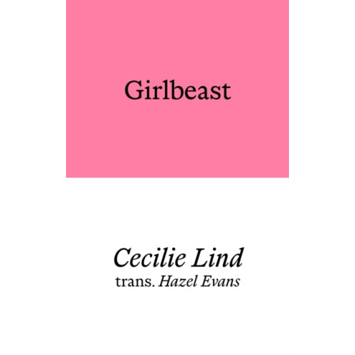 Prototype Publishing Ltd. Girlbeast (häftad, eng)