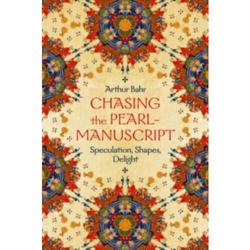 The university of chicago press Chasing the Pearl-Manuscript (inbunden, eng)