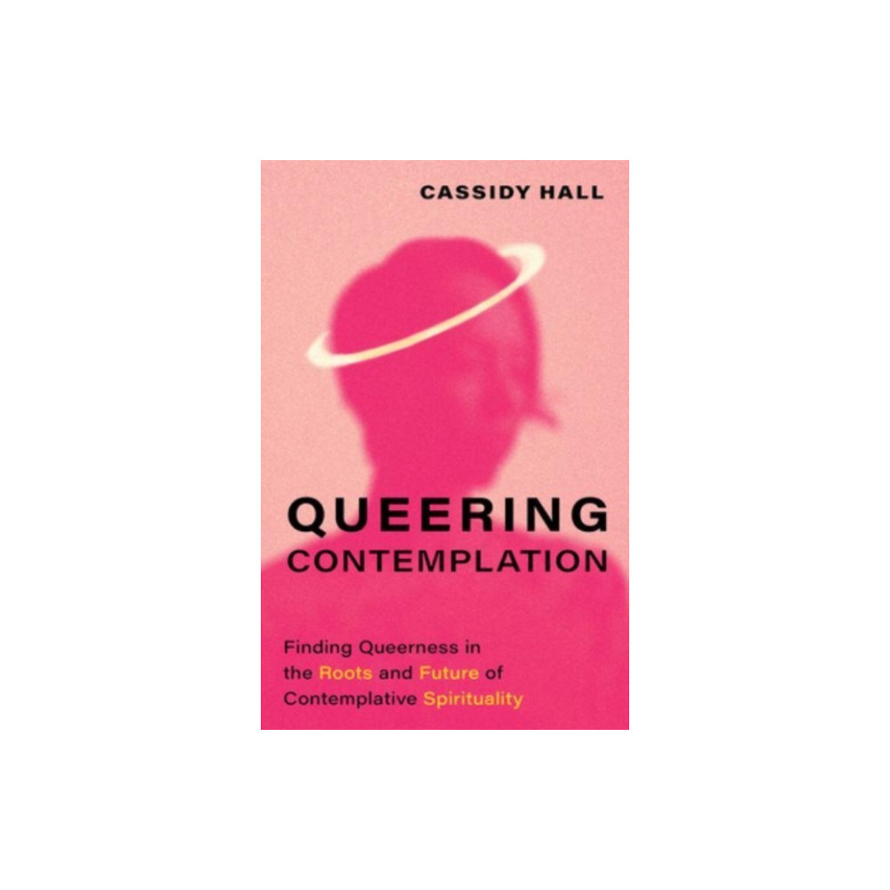 Produktbild för Queering Contemplation (inbunden, eng)