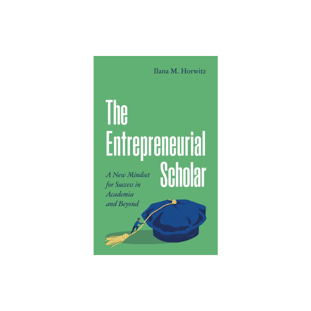 Produktbild för The Entrepreneurial Scholar (häftad, eng)