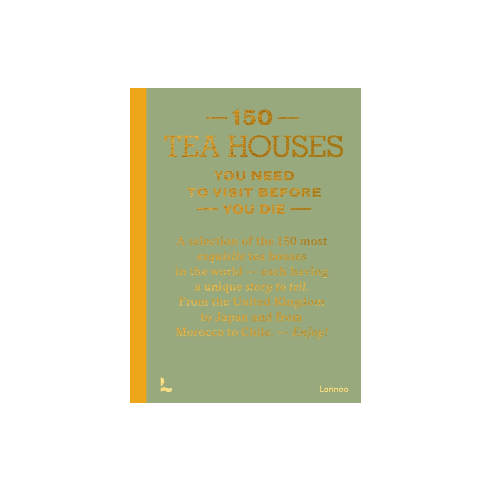 Produktbild för 150 Tea Houses You Need to Visit Before You Die (inbunden, eng)