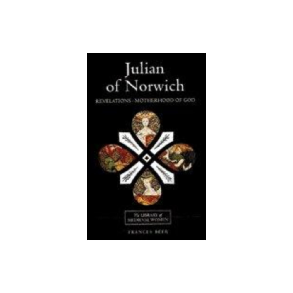 Produktbild för Julian of Norwich: Revelations of Divine Love and The Motherhood of God (häftad, eng)