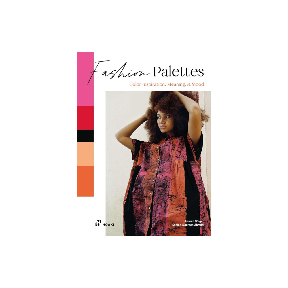 Produktbild för Fashion Palettes: Color Inspiration, Meaning and Mood (häftad, eng)