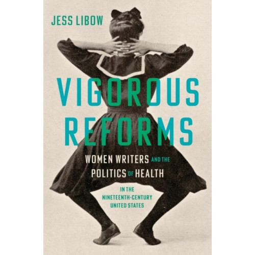 The University of North Carolina Press Vigorous Reforms (häftad, eng)