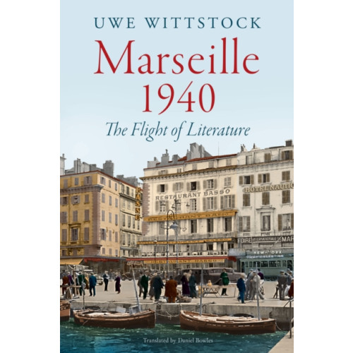 John Wiley And Sons Ltd Marseille 1940 (inbunden, eng)