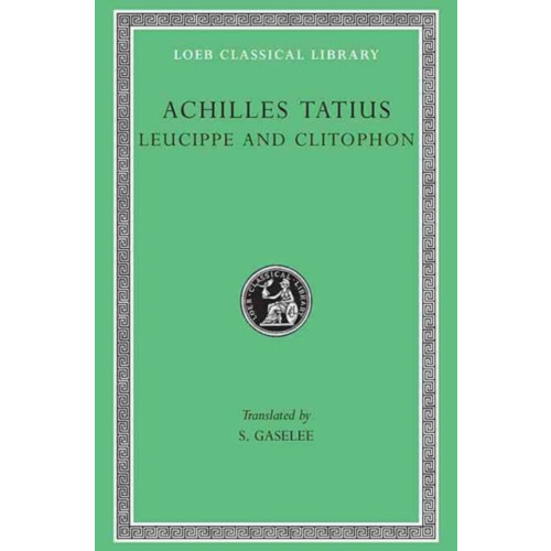 Harvard university press Leucippe and Clitophon (inbunden, eng)