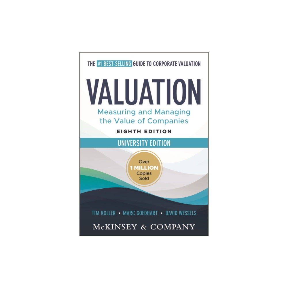 Produktbild för Valuation: Measuring and Managing the Value of Companies, University Edition (häftad, eng)