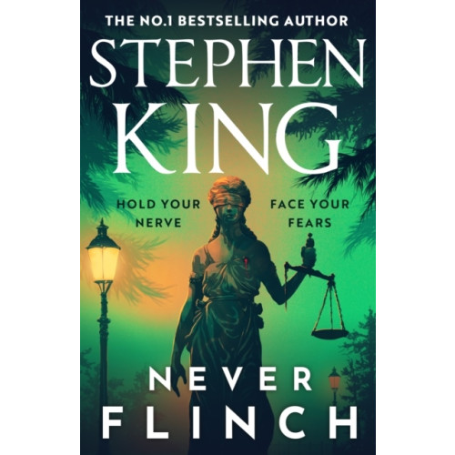Stephen King Never Flinch (inbunden, eng)