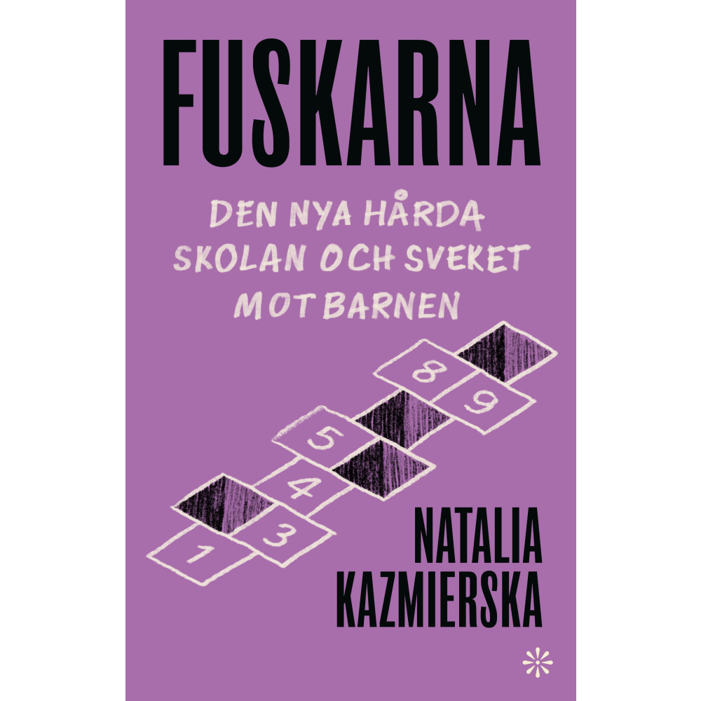 Produktbild för Fuskarna : den nya hårda skolan och sveket mot barnen (inbunden)