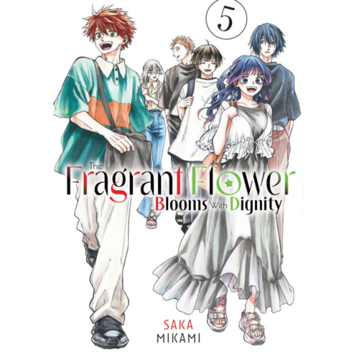 Kodansha America, Inc The Fragrant Flower Blooms With Dignity 5 (häftad, eng)