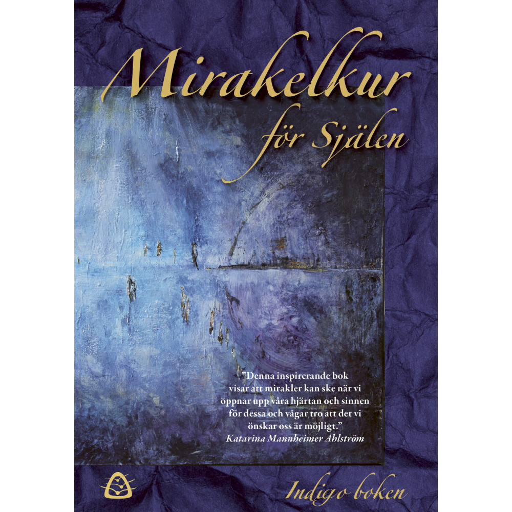Produktbild för Mirakelkur för Själen – Indigo boken (bok, danskt band)