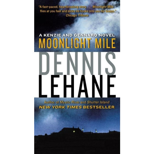 Dennis Lehane Moonlight Mile (pocket, eng)