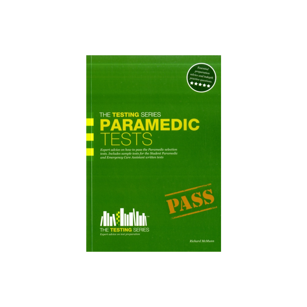 Produktbild för Paramedic Tests: Practice Tests for the Paramedic and Emergency Care Assistant Selection Process (häftad, eng)