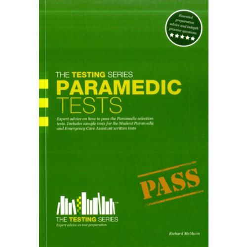 How2become Ltd Paramedic Tests: Practice Tests for the Paramedic and Emergency Care Assistant Selection Process (häftad, eng)