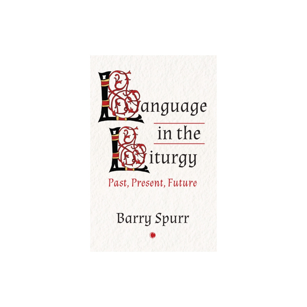 Produktbild för Language in the Liturgy (häftad, eng)