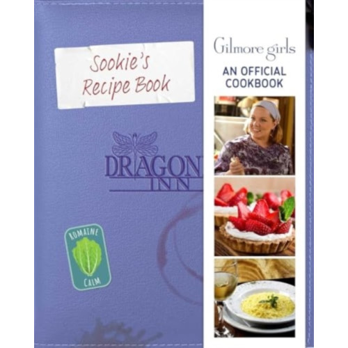 Titan Books Ltd Gilmore Girls: Sookie St. James's Official Cookbook (inbunden, eng)