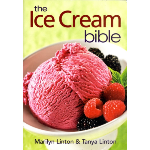 Robert Rose Inc The Ice Cream Bible (häftad, eng)