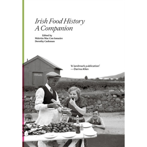 Irish Food History , Royal Irish Academy (inbunden, english)