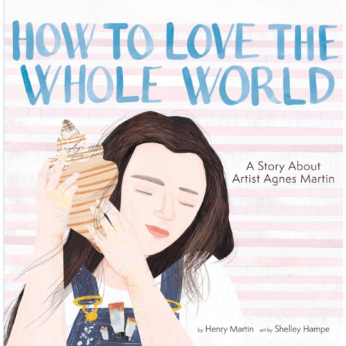 Cameron & Company Inc How to Love the Whole World (inbunden, eng)