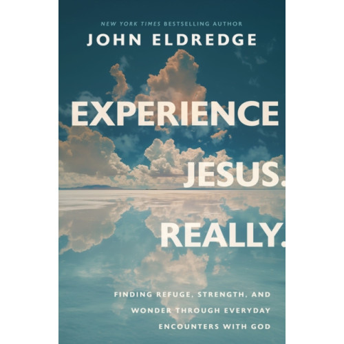 Thomas nelson publishers Experience Jesus. Really (häftad, eng)